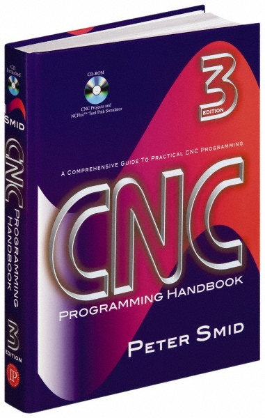Industrial Press - CNC Programming Handbook Publication with CD-ROM ...