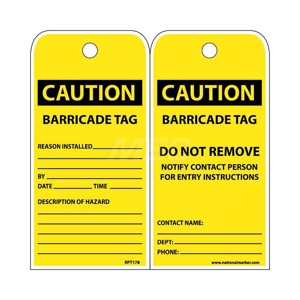 NMC Pack of (250), 3" High x 6" Long, CAUTION BARRICADE Tags