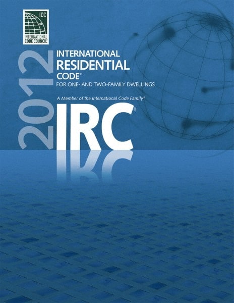 2012 International Residential Code for One- and Two-Family Dwellings: 1st Edition