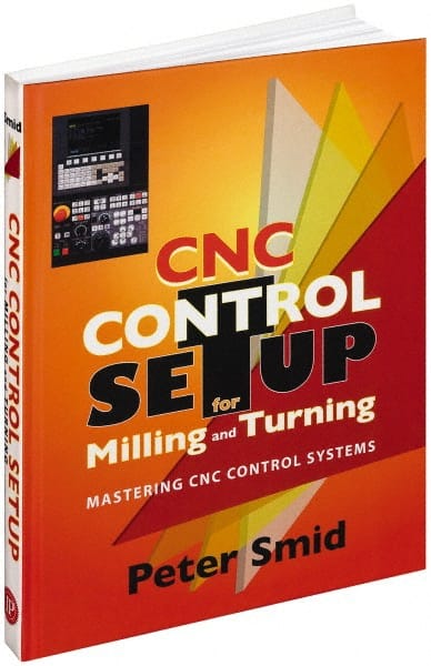 Industrial Press 9780831133504 CNC Control Setup for Milling and Turning: 1st Edition 