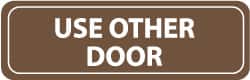 Office Marking Sign: "Use Other Door"