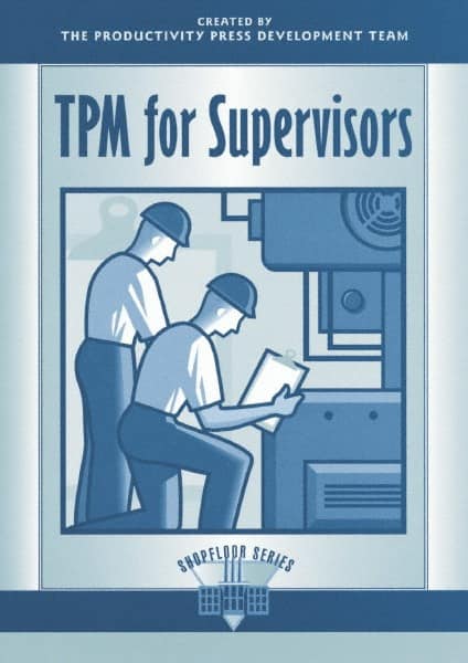 TPM for Supervisors: 1st Edition