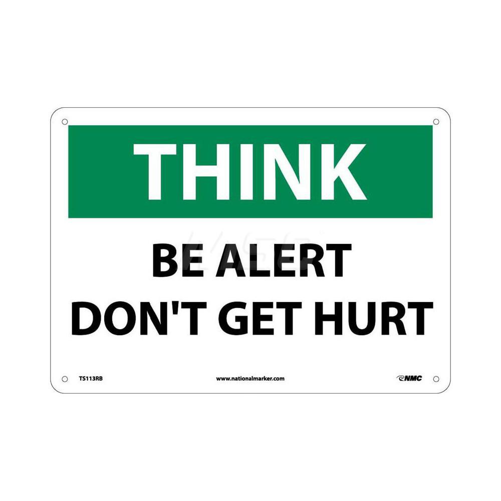 AccuformNMC - Accident Prevention Sign: Rectangle, Think, BE ALERT DON ...