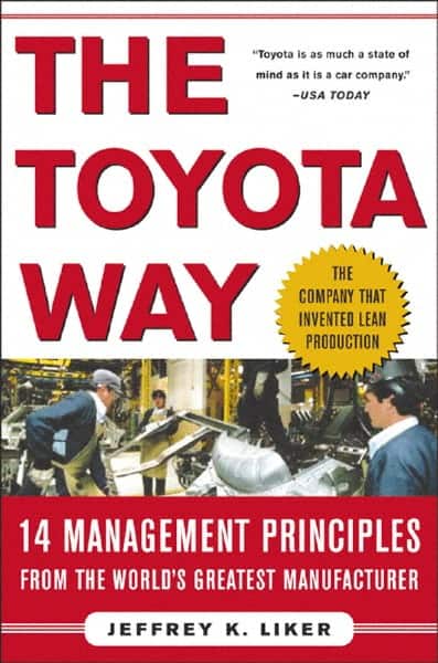 The Toyota Way: 1st Edition