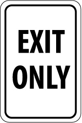 Parking Lot Sign: Rectangle, EXIT ONLY - Aluminum, Wall, 18" High, 12" Wide