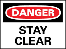 AccuformNMC - Sign: Rectangle, DANGER, Danger - Stay Clear | MSC Direct