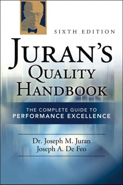 McGraw-Hill 9780071629737 Jurans Quality Handbook The Complete Guide to Performance Excellence: 6th Edition 