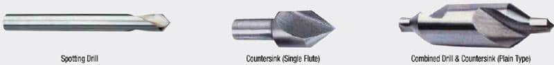Spotting Drill Countersink (Single Flute) Combined Drill & Countersink (Plain Type)
